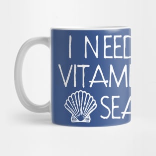 i need vitamin sea 3 Mug